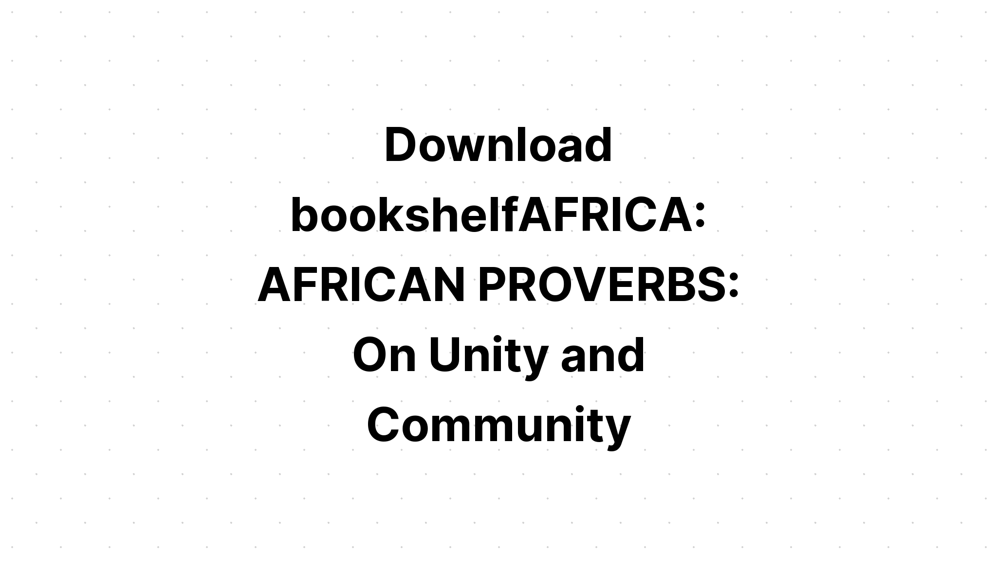 Download African Proverbs Overlays Bundle #1 SVG File